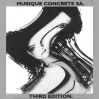 MUSIQUE CONCRETE SA: THIRD EDITION