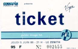 PiL - Paris, Le Zenith, France 5.6.86 Gig Ticket