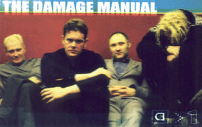 The Damage Manaul 2000: Geordie, Chris Connelly, Wob, Atkins © unknown
