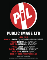 Public Image Ltd UK Tour July 2010
